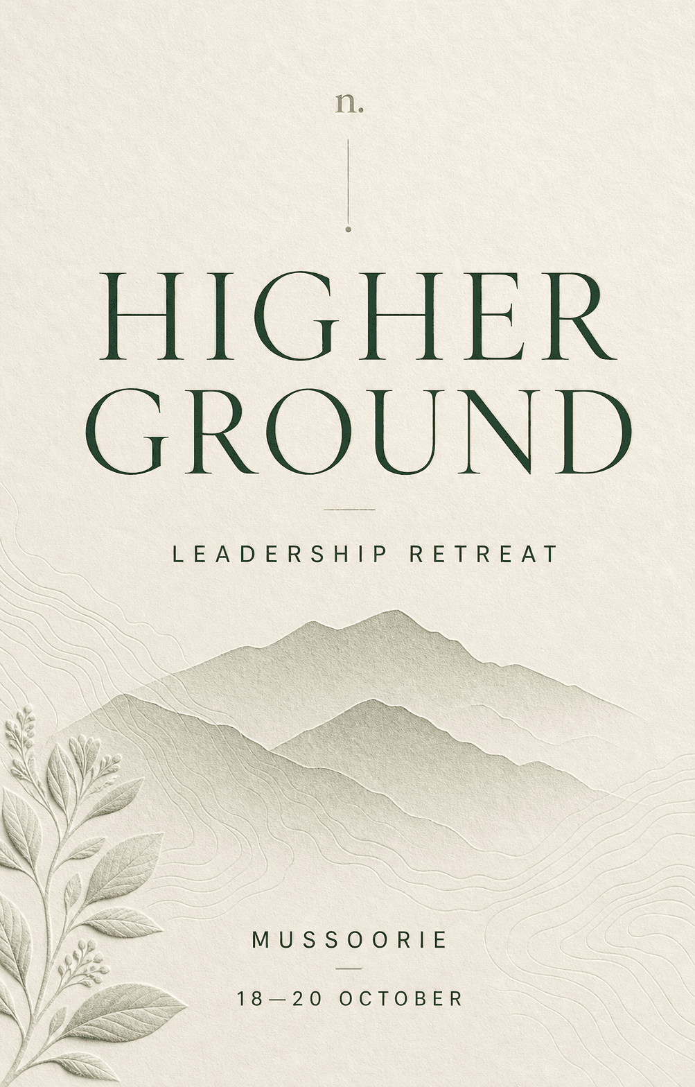 Higher Ground leadership retreat invitation